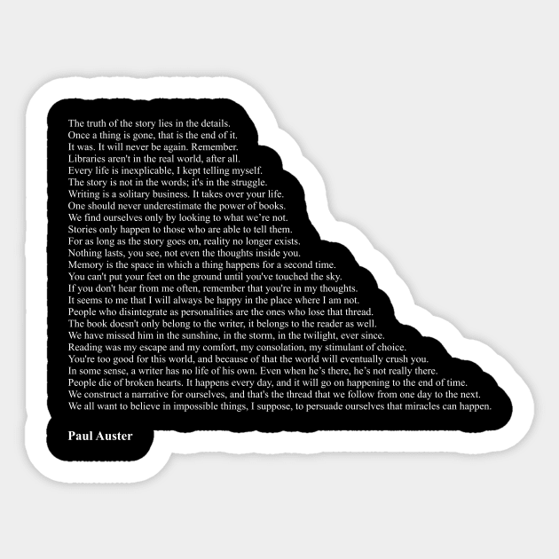 Paul Auster Quotes Sticker by qqqueiru